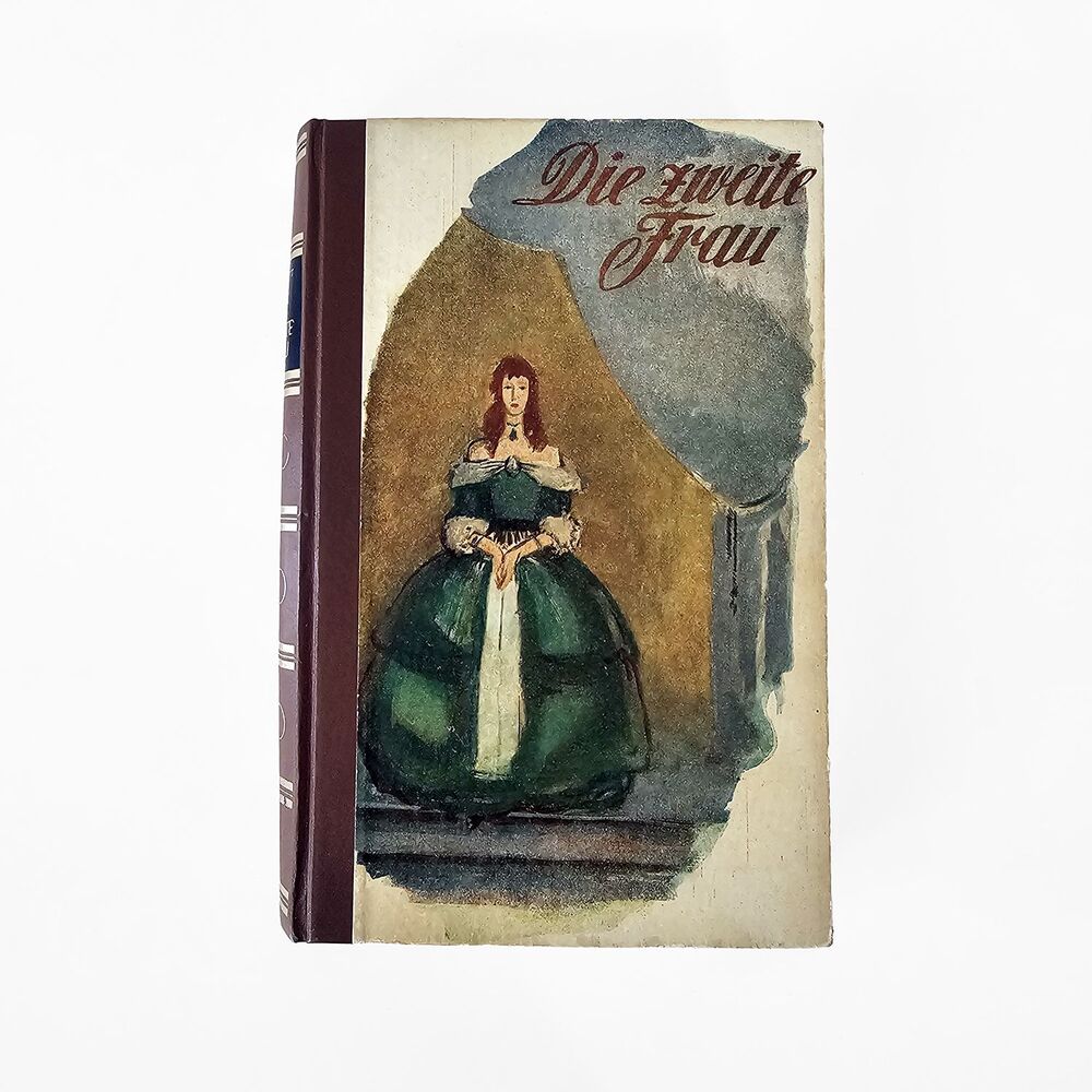 Die Zweite Frau Novel Hardback E Marlitt German Language Book